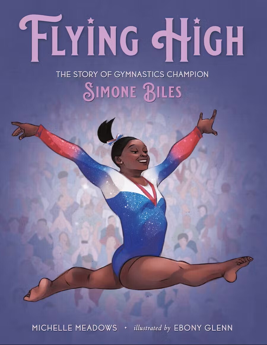 Flying High / The Story of Gymnastics Champion Simone Biles
