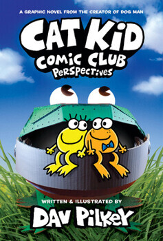 Cat Kid Comic Club: Perspectives (Cat Kid Comic Club #2
